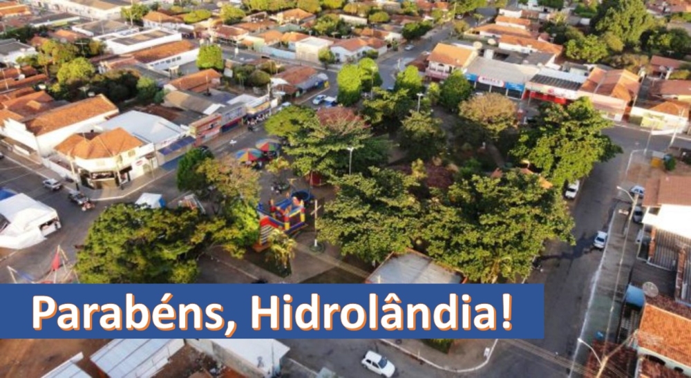 Parabéns, Hidrolândia!