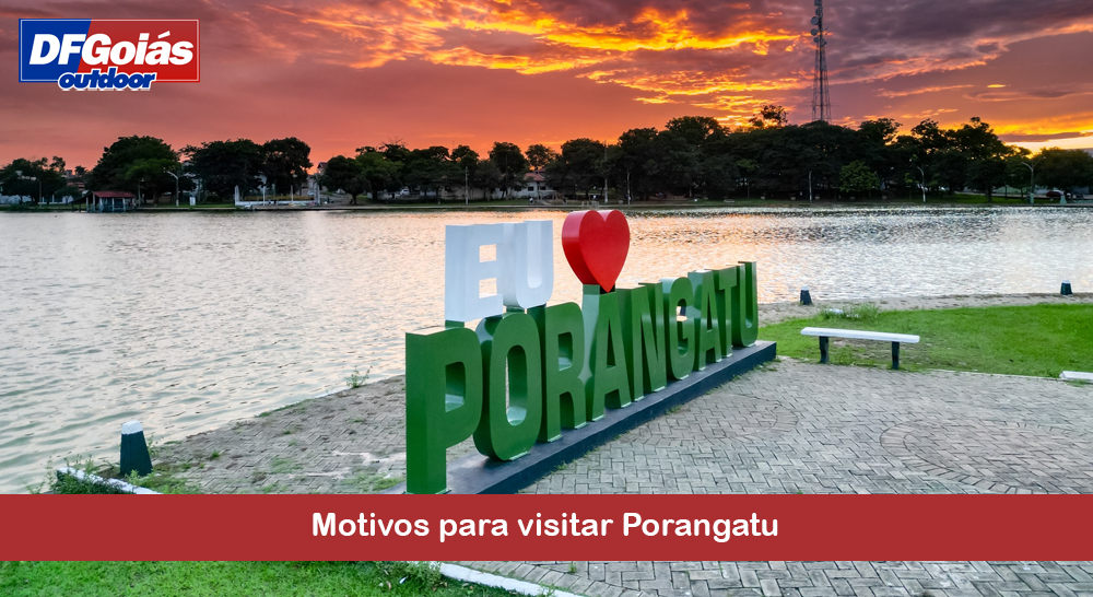 Motivos para visitar Porangatu