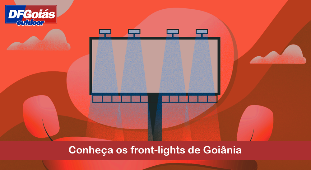 Conheça os front-lights de Goiânia