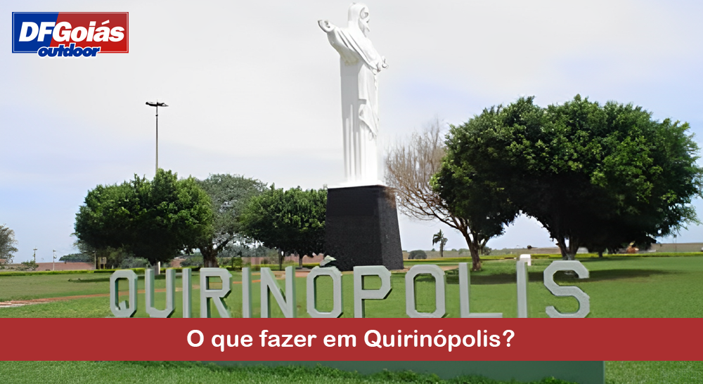 O que fazer em Quirinópolis?