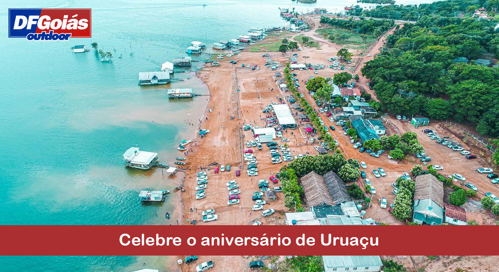 Celebre o aniversário de Uruaçu