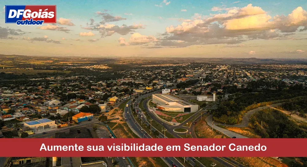 Aumente sua visibilidade em Senador Canedo