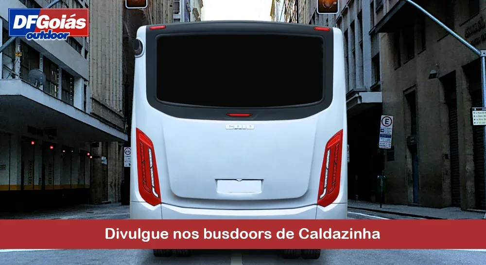 Divulgue nos busdoors de Caldazinha