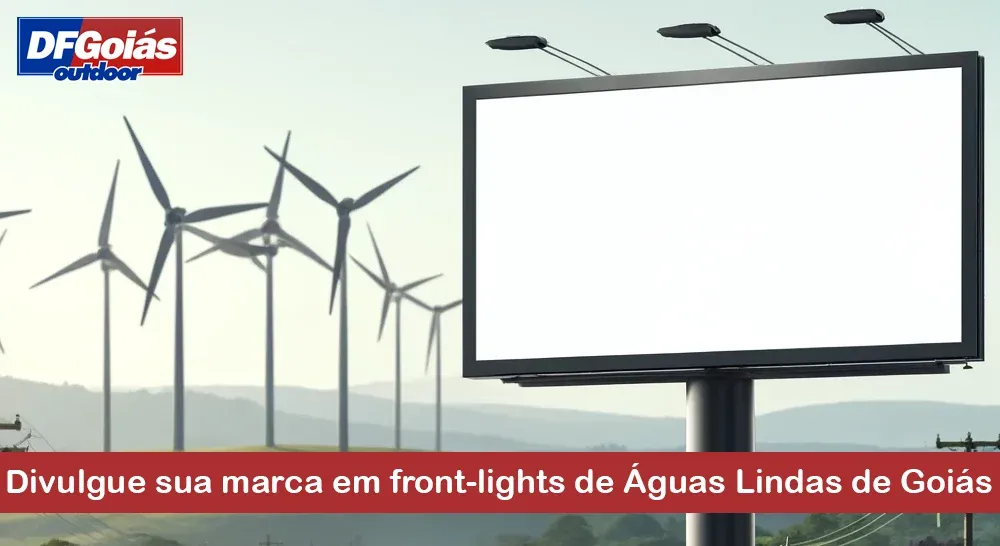 Divulgue sua marca em front-lights de Águas Lindas de Goiás