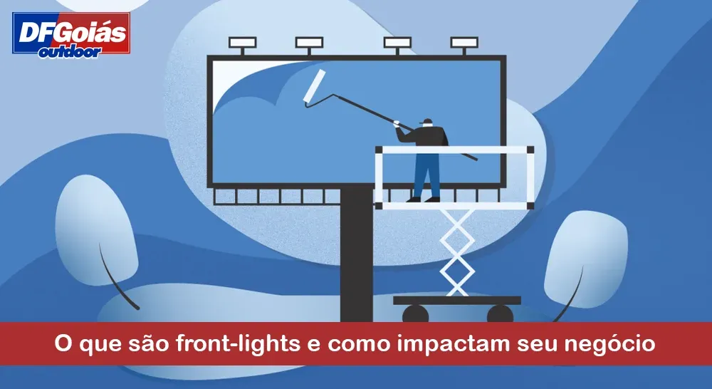 O que são front-lights e como impactam seu negócio