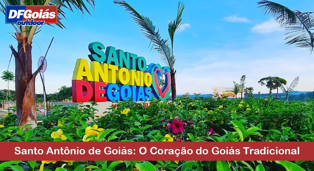 Santo Antônio de Goiás: O Coração do Goiás Tradicional