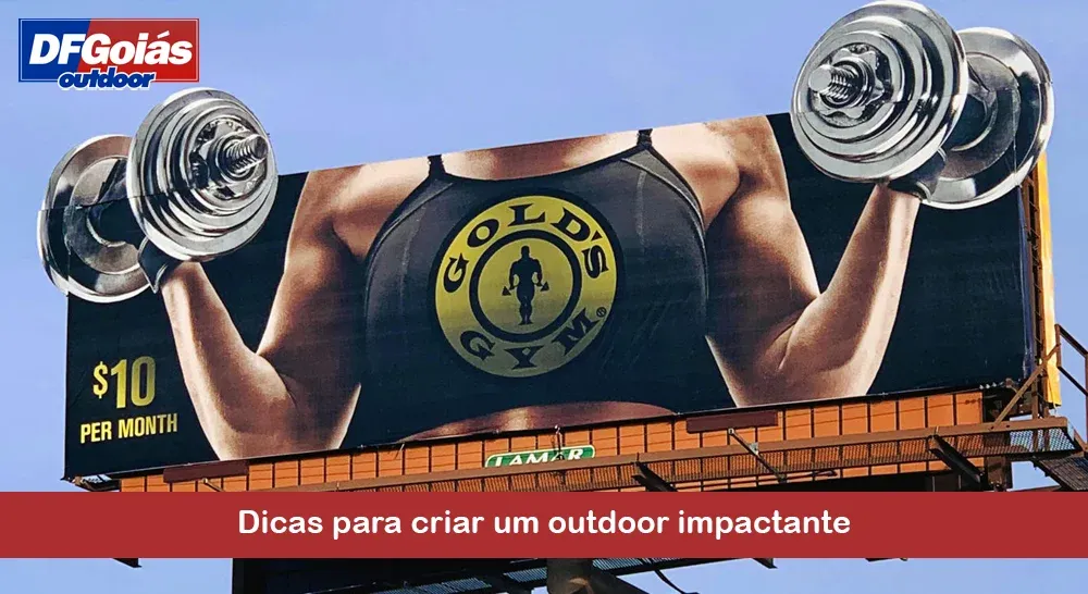 Dicas para criar um outdoor impactante