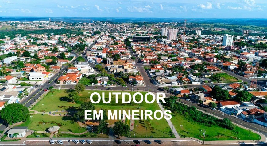 OUTDOOR EM MINEIROS