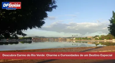 Ponto nº Descubra Carmo do Rio Verde: Charme e Curiosidades de um Destino Especial