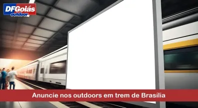 Ponto nº Anuncie nos outdoors de trem em Brasília