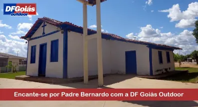 Ponto nº Encante-se por Padre Bernardo com a DF Goiás Outdoor