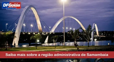 Ponto nº Saiba mais sobre a região administrativa de Samambaia