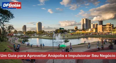 Ponto nº Um Guia para Aproveitar Anápolis e Impulsionar Seu Negócio