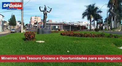 Ponto nº Mineiros: Um Tesouro Goiano e Oportunidades para seu Negócio